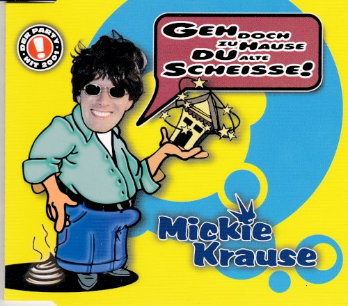 Geh doch zu Hause du alte Scheisse