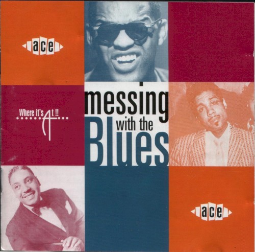 Messing With the Blues