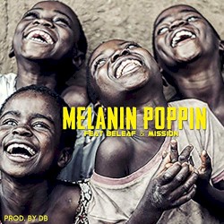 Melanin Poppin'