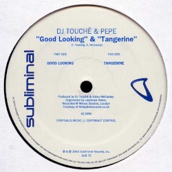 Good Looking / Tangerine