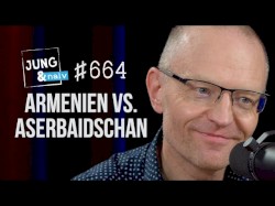 Jung & Naiv #664, „Stefan Meister über Russland vs Ukraine & Armenien vs Aserbaidschan“
