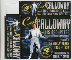 The Chronological Cab Calloway and His Orchestra, Volume 1: The Early Years 1930‐1934