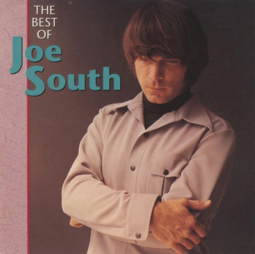 The Best of Joe South