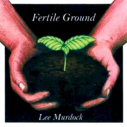 Fertile Ground