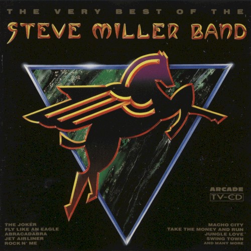 The Very Best of the Steve Miller Band