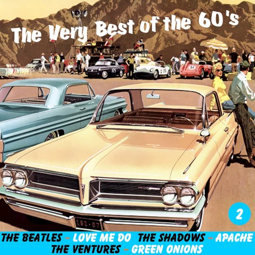The Very Best of the 60’s, Vol. 2