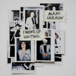 I Woke up Waiting