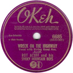 Wreck on the Highway / Fire Ball Mail