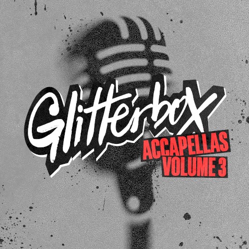 Glitterbox Accapellas, Vol. 3