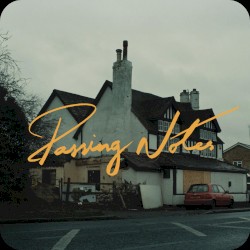 Passing Notes (Original Short Film Soundtrack)