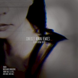 Confused Woman Remixes