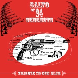 Salvo of 24 Gunshots: Tribute to Gun Club