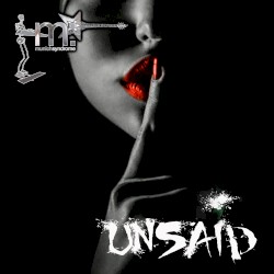 Unsaid