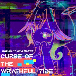 Curse of the Wrathful Tide