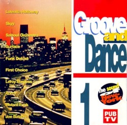 Groove and Dance Volume 1 (The Sound of New York)