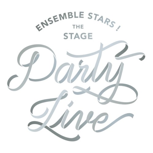 『あんさんぶるスターズ！THE STAGE』-Party Live-