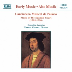Cancionero musical de palacio: Music of the Spanish Court (1505–1520)