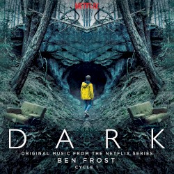 Dark: Cycle 1 (original music from the Netflix series)