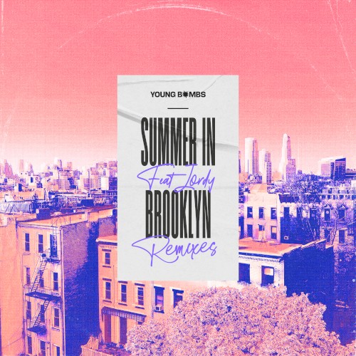 Summer in Brooklyn (Remixes)