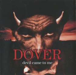 Devil Came to Me