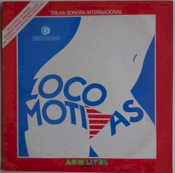 Loco-Motivas (Trilha Internacional Da Novela)