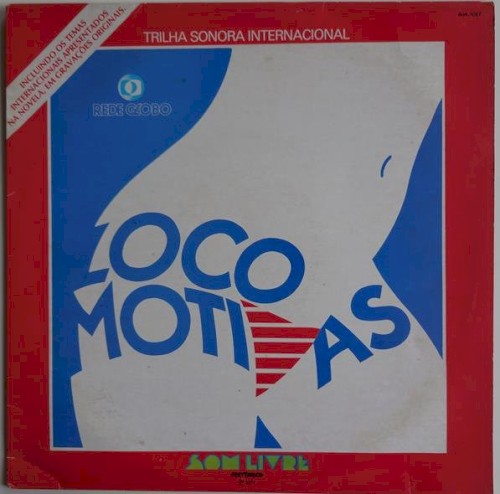 Loco-Motivas (Trilha Internacional Da Novela)