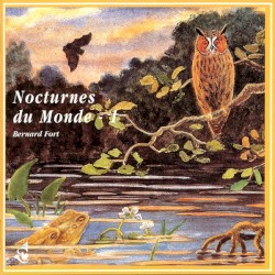 Nocturnes du monde / Nocturnal Concerts of the World