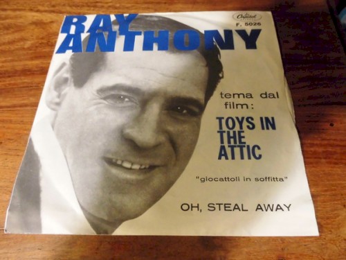 Theme From "Toys in the Attic" / Oh, Steal Away