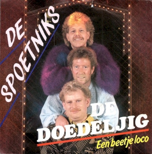 De doedeljig / Een beetje loco