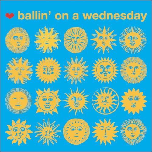 Ballin' on a Wednesday