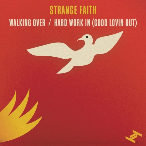 Walking Over / Hard Work In (Good Lovin' Out)