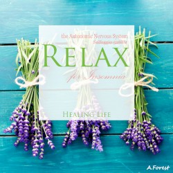 Relax the Autonomic Nervous System for Insomnia (Solfeggio 528Hz)