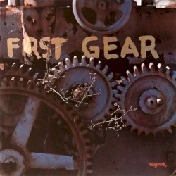 First Gear