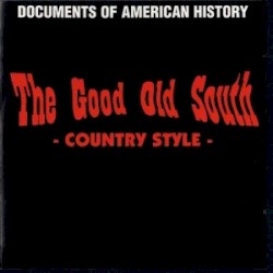 The Good Old South