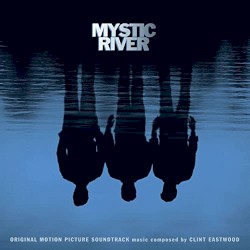 Mystic River: Original Motion Picture Soundtrack