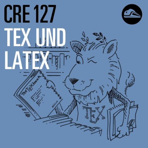 CRE127 TeX und LaTeX