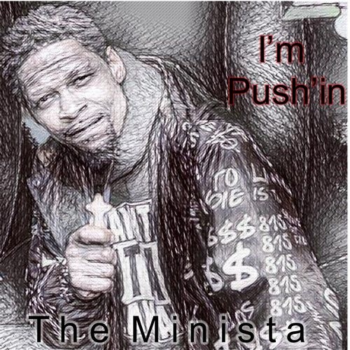 I'm Push'in