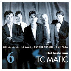 Het beste van TC Matic