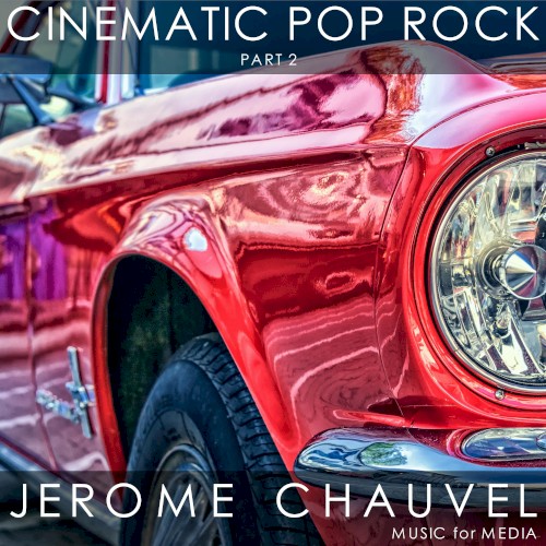 Cinematic Pop Rock, Part 2