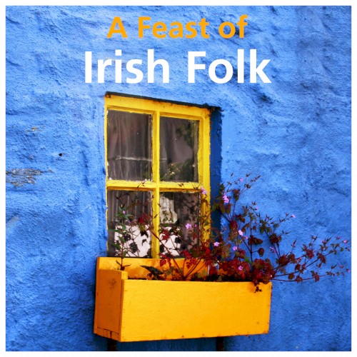 A Feast of Irish Folk