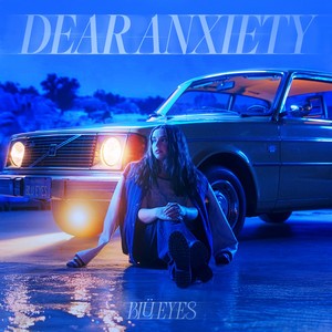 dear anxiety