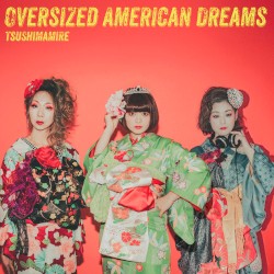 Oversized American Dreams