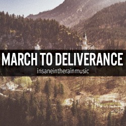 March to Deliverance