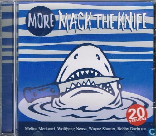 More Mack the Knife