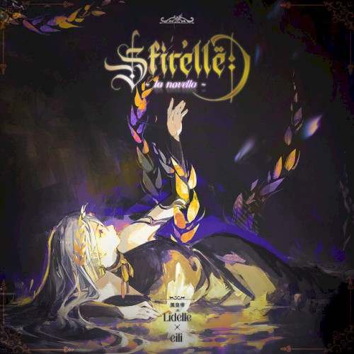 Sfir'ellë ~ la novella ~