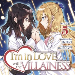 I’m in Love With the Villainess, Novel 5