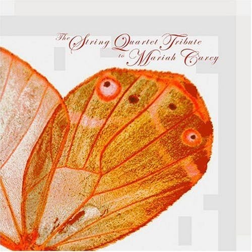 The String Quartet Tribute to Mariah Carey