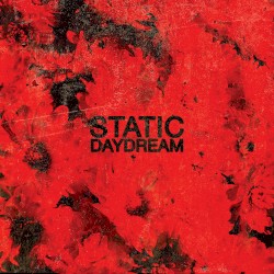 Static Daydream