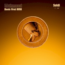 Soldi (Denis First RMX)