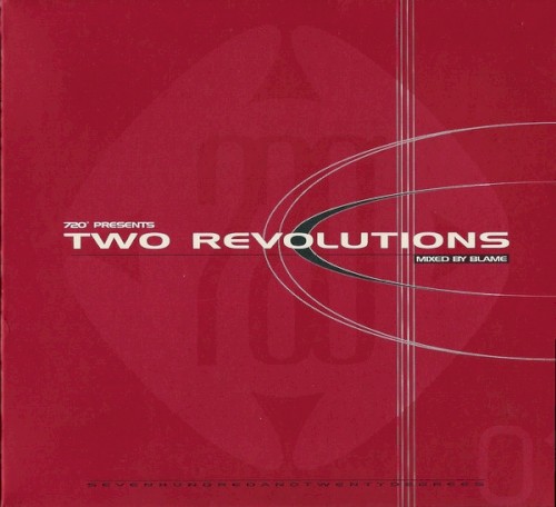 720 Presents: Two Revolutions